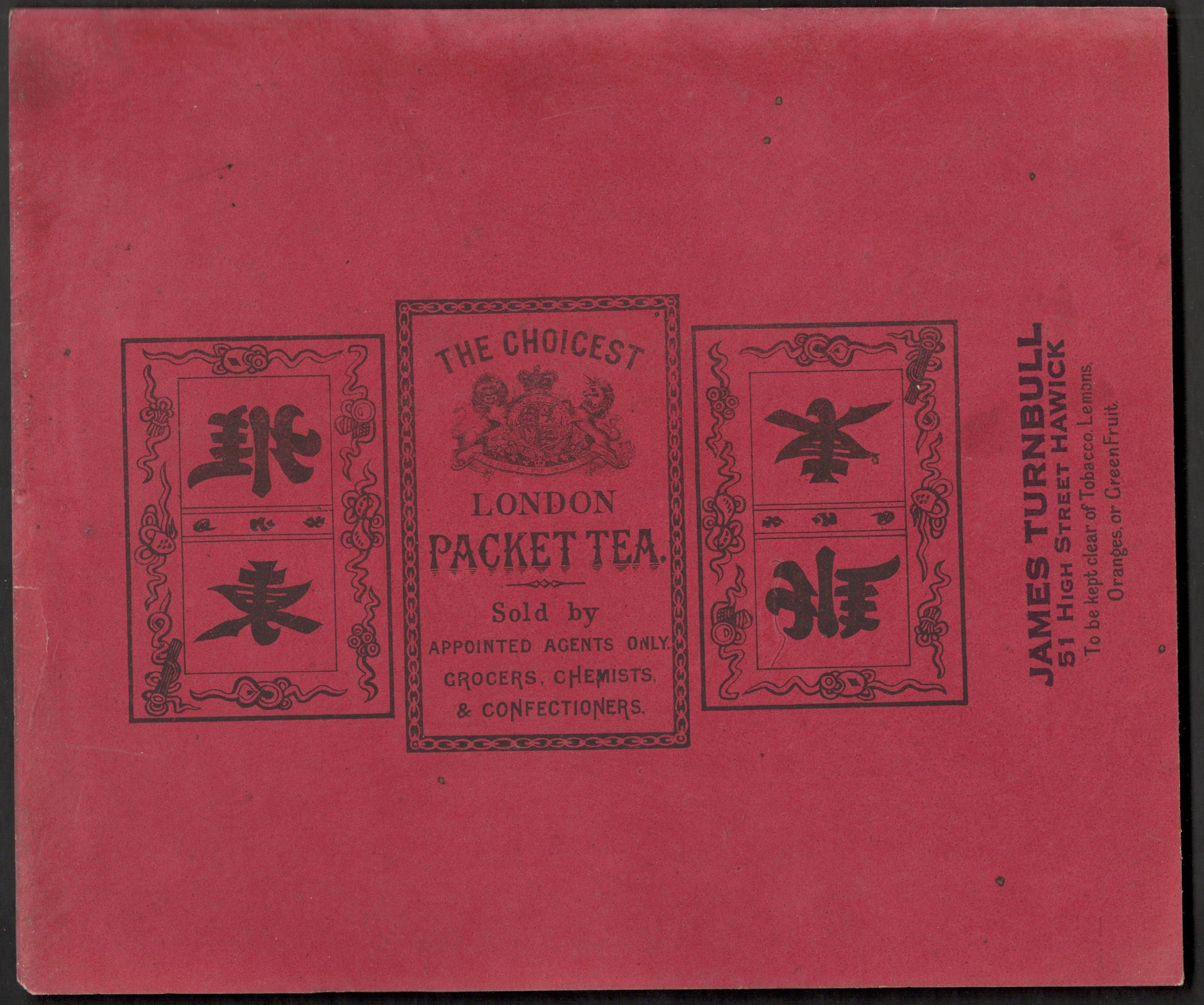 WRAPPER FOR THE CHOICEST LONDON PACKET TEA BY JAMES TURNBULL WITH CHINESE WRITING