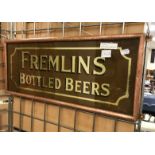 EARLY PUB SIGN - FREMLINS BOTTLED BEER