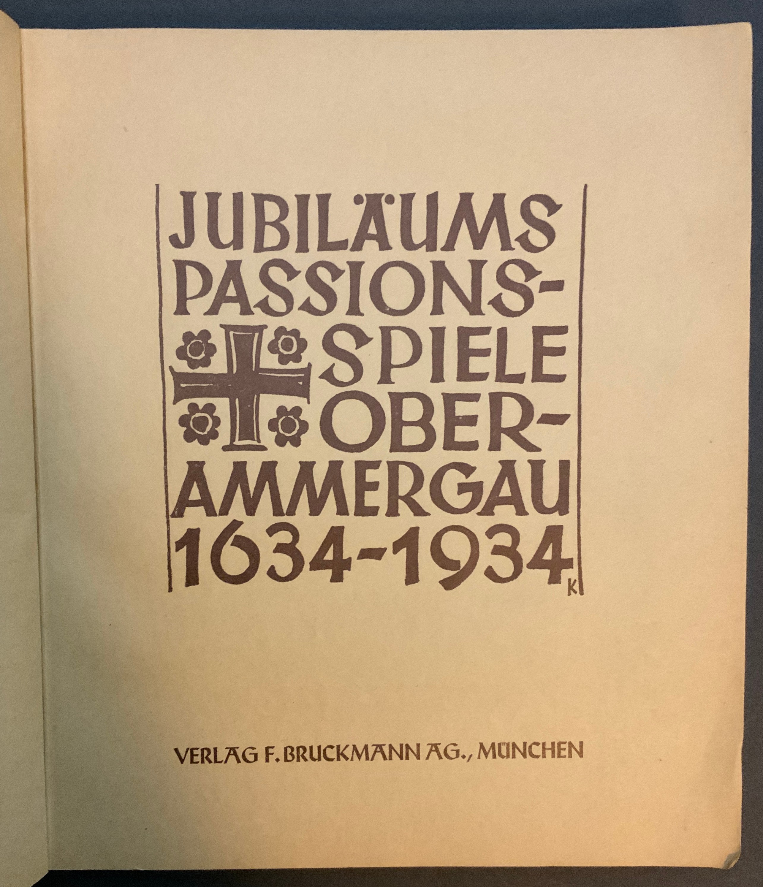 JUBILAUMS PASSIONS SPIELE OBERAMMERGAU 1634-1934 - Image 3 of 6