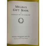 MELBA'S GIFT BOOK OF AUSTRALIAN ART AND LITERATURE