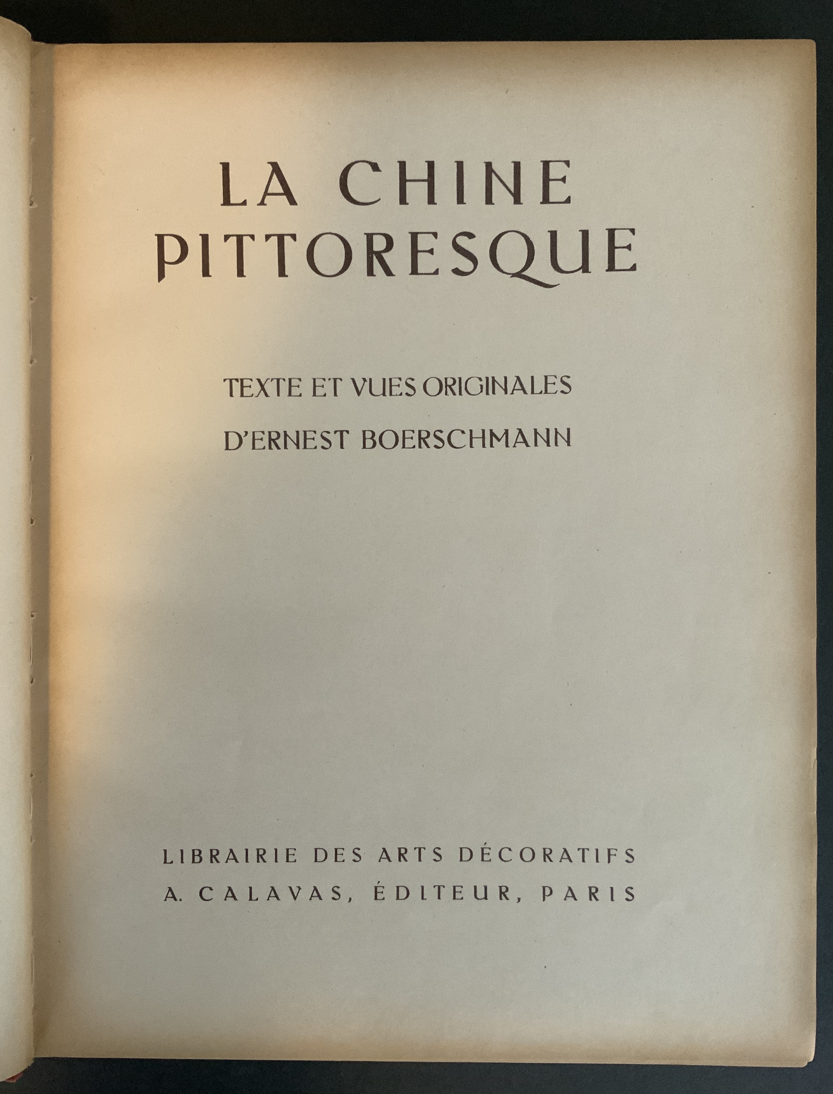 LA CHINE PITTORESQUE BY D'ERNEST BOERSCHMANN PUBLISHED BY LIBRAIRIE DES ARTS DECORATIFS PARIS CONTAI - Image 2 of 19