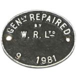 A wagon plate 'Gen'ly Repaired by W. R. Ltd, 9 1981', 12 cm.