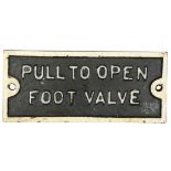 A loco fitting 'Pull to open foot valve', height 7.5cm, length 18cm.