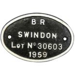 A wagon plate 'BR Swindon Lot No. 30603', 1959, width 17.5cm, height 11.5cm.