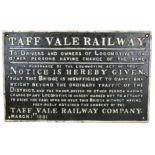 A cast iron Taff Vale Railway Company sign/notice, 'To Owners and Drivers of Locomotives or other