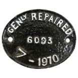 A wagon plate 'Gen'ly repaired 6003, 1970', 12 x 10 cm.