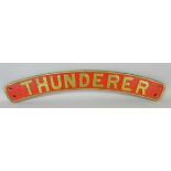 A reproduction brass nameplate 'Thunderer', 81 x 10cm.