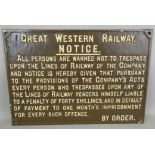 A cast iron Great Western Railway sign/notice, 'All persons are warned not to trespass upon the