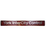 A nameplate YORK INTERCITY CONTROL, from an InterCity Executive Class 47, numbered 47673, 206 x 25