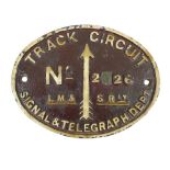 A cast iron sign LMS 'Track Circuit', No. 2026, 26 x 20cm.