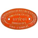 A wagon plate 'The Birmingham Railway Carriage... Smethwick, 1948', 20 x 11cm.