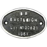 A wagon plate 'BR Eastleigh Lot No. 30821', 1961, 'PB 70597' to the reverse, width 17.5cm, height