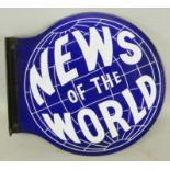 A vintage circular double sided enamel wall mounted sign for News of the World, diameter 30.5cm.