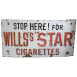An advertising Stop Here for Wills Star cigarettes, a fore court vitreous enamel sign, 77 x 147 cm.