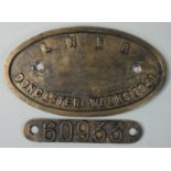 A 9 x 5 Brass works-plate "LNER Doncaster Works 1941" together with a brass strip 60933 (2).