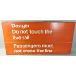 A large enamel 'Live Rail' warning sign, 46 x 92 cm.