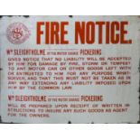 An enamel sign 'Fire Notice, for WM Sleightholme of the motor garage Pickering, 64 x 51cm.