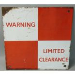 An enamel 'Limited Clearance' warning sign, 30.5 x 30.5 cm.