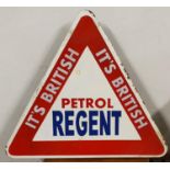 A single sided triangular sign, with painted It British Regent Petrol, with post mounting