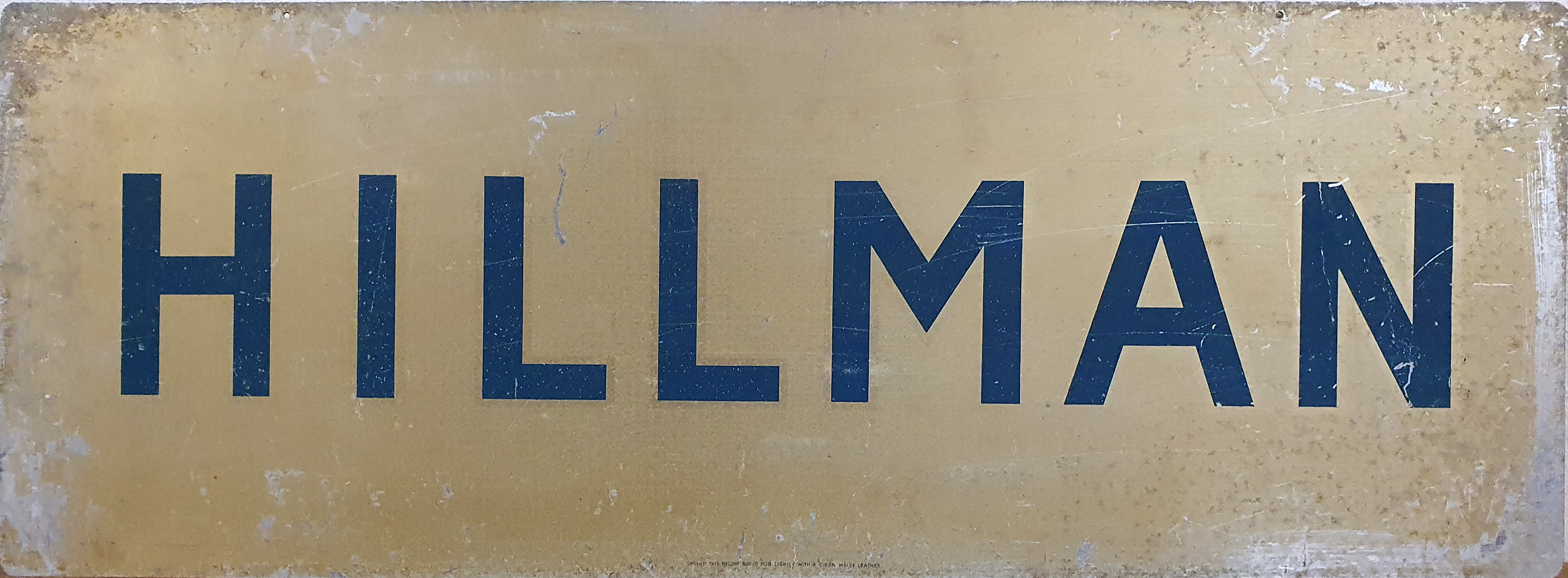 A double sided tin Hillman sign, 84 x 31 cm.