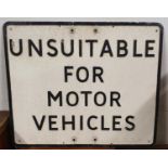 A pressed alloy rectangular sign, Unsuitable for Motor Vehicles, 51 x 61 cm.