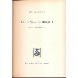 PLANISCIG LEO - LORENZO GHIBERTI. Firenze, 1949. Pp.111, con 151 ill. in tavole. Ril. ed. importante
