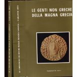 A.A.V.V. - Le genti non greche della Magna Grecia. Atti del XI Convegno di studi sulla Magna Grecia.