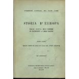 VIOLANTE C. - Storia d’Europa. Dalla caduta dell’Impero romano in Occidente a Carlo Magno. Milano,