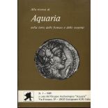 A.A.V.V. – AQUARIA. Alla ricerca di Aquaria nella terra delle fornaci e delle sorgenti. Soncino,