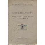 COLINI A. M. - Il tempio di Veiove; aedes vedovi inter arcem et capitolium. Roma, 1943. Pp. 55, tavv