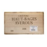 HAUT BAGES AVEROUS Pauillac, 2006 12 bottles (in original wooden case)