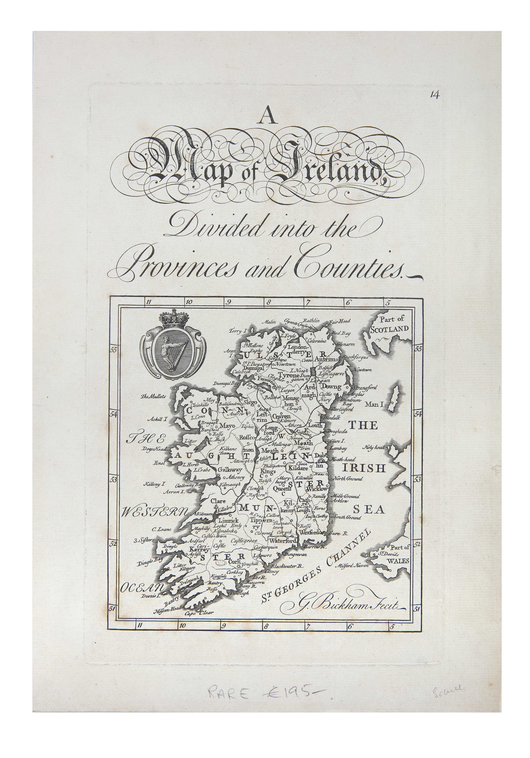 GEORGE BICKHAM (1684-1758) A map of Ireland 140 x 230mm From his British Monarchy, published in