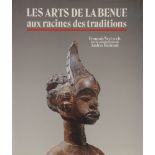 NEYT (François), DESIRANT (François)Les arts de la Benue, aux racines des traditionsÉditions