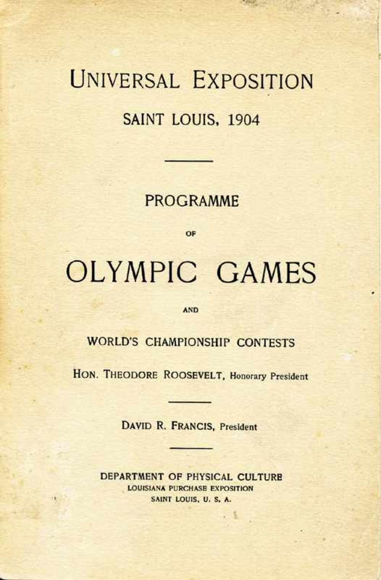 Olympic Games 1904. General programme - Programm of Olympic Games and World Championship Contests.