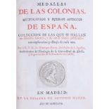 ENRIQUE FLÓREZ DE SETIÉN Y HUIDOBRO (1702 - 1773)Medallas de las colonias 3 vols..