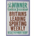 A mid-20th century poster “The Winner, Britain’s Leading Sporting Weekly”, 29½” x 19½”.