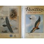 Steyn, Peter, and Graeme Arnot Hunters of the African Sky (1990)Copy of unnumbered first edition
