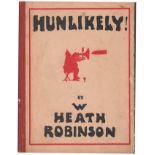 Robinson (W. Heath) HUNLIKELYFirst edition: 55 pages, 24 full page black and white cartoons and