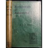 Struben (H.W.) RECOLLECTIONS OF ADVENTURESvi plus 208pp. Original green cloth hardcover. B/W