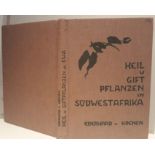 Eberhard von Koenen Heil - und Giftpflanzen in S?¬dwestafrika272 p, ill. Abstract: 'Das schön