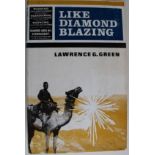 Green, Lawrence G. LIKE DIAMOND BLAZINGHardcover Octavo bound in blue papered boards, and with