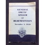 Union Unity Truth Service GENERAL SMUTS' SPEECH AT BLOEMFONTEIN - NOVEMBER 3, 1939First edition,