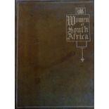 Various Women of South Africa (1913) A curiosity 316 pp of prelims followed by photographs and brief