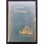 Wolhuter, Harry MEMORIES OF A GAME - RANGER (INSCRIBED BY THE AUTHOR)First Edition, Octavo,