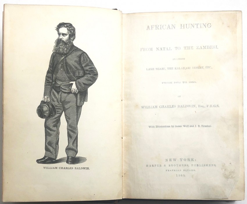William Charles Baldwin AFRICAN HUNTING FROM NATAL TO THE ZAMBESIThe 1st. US edition of this early - Image 2 of 4