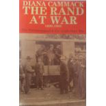 Cammack, Diana THE RAND AT WAR 1899-1902Soft Cover as issued. Black and white illustrations and