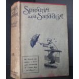 Marshall N. Goold Spindrift and Sand-driftA rare novel set on ship and in South Africa. The dust