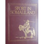 Count Joseph Potocki Sport in Somaliland. De Luxe Edition 259 of 500 copies. The African