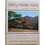 Painted by Olive H Coates Palgrave. Text by Keith Coates Palgrave TREES OF CENTRAL AFRICAA