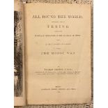 William SIMPSON (1823 ƒ?? 1899) . [Meeting the Sun] All Round the World CALIFORNIA, MODOC War,